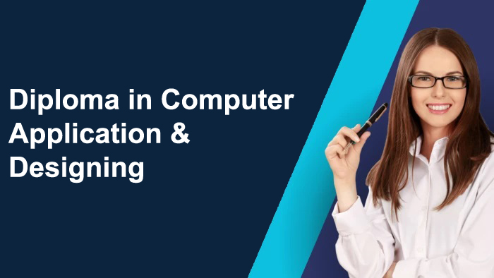 Course - Diploma in Computer Application - 6 Month